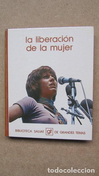 Libros: La liberaci&oacute;n de la mujer- 9788434573741