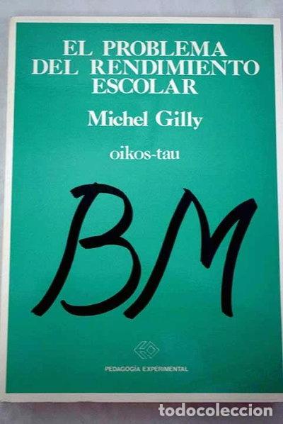 Libros: El problema del rendimiento escolar- 9788428103879