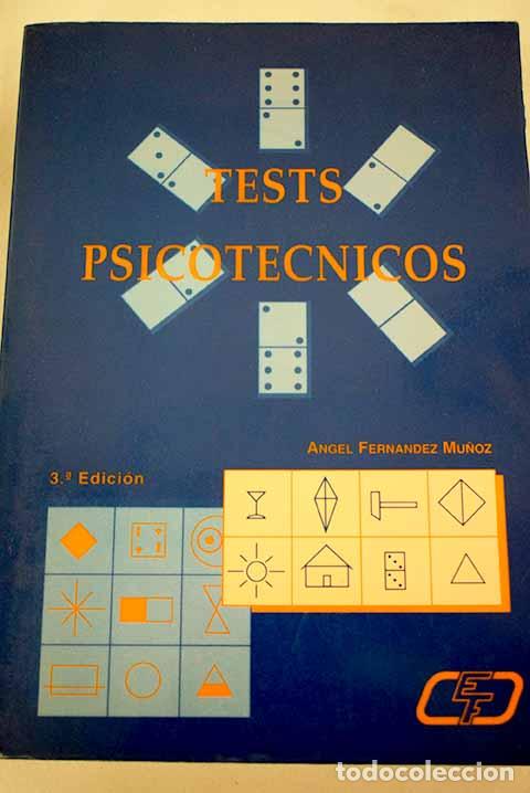 Libros: Tests psicot&eacute;cnicos: Fern&aacute;ndez Mu&ntilde;oz, &Aacute;ngel.- Fern&aacute;ndez Mu&ntilde;oz, &Aacute;ngel