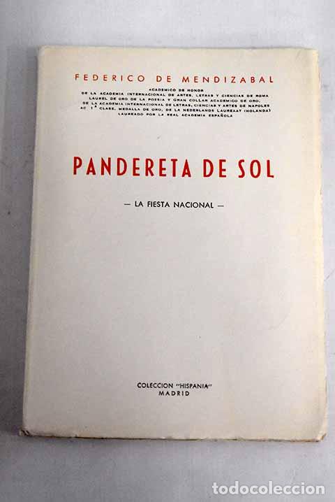Libros: Pandereta de sol: La fiesta nacional.- Mendiz&aacute;bal, Federico de