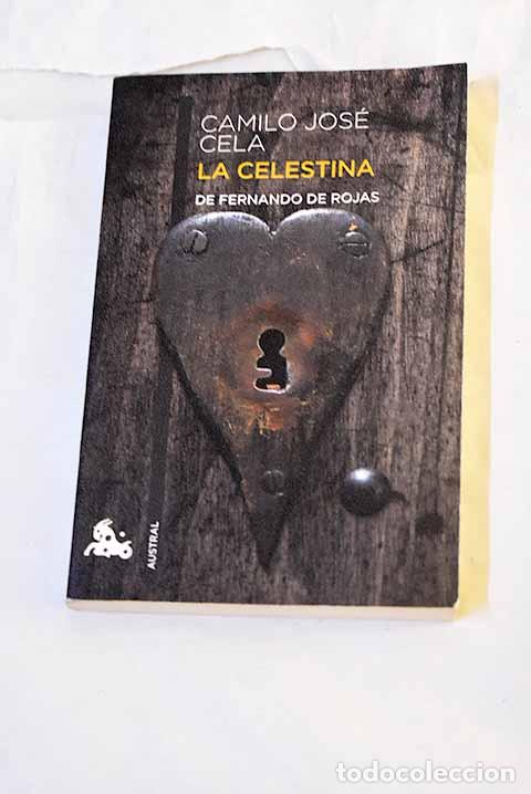 Libros: La Celestina: Rojas, Fernando de.- Rojas, Fernando de