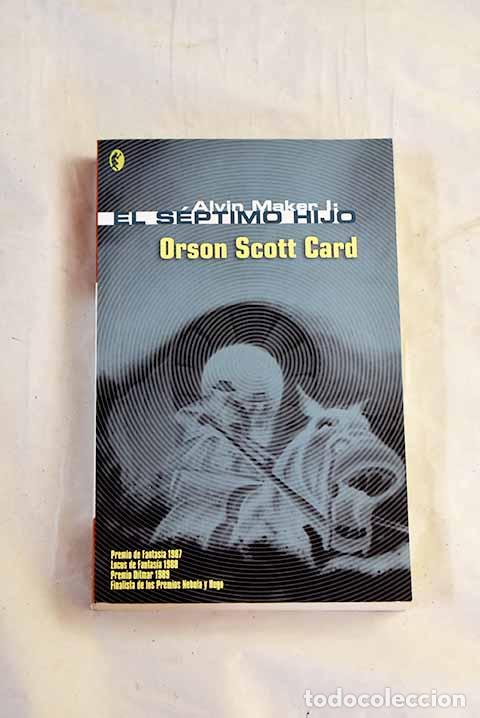 B&uuml;cher: El s&eacute;ptimo hijo: Card, Orson Scott.- Card, Orson Scott