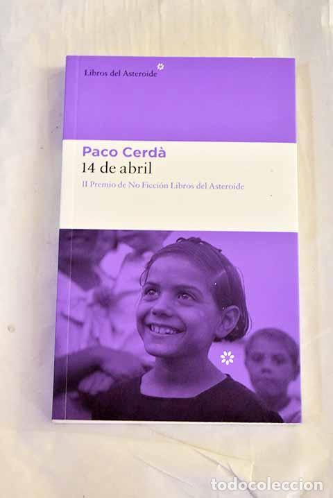 Libros: 14 de abril: Cerda, Paco.- Cerda, Paco - Foto 1