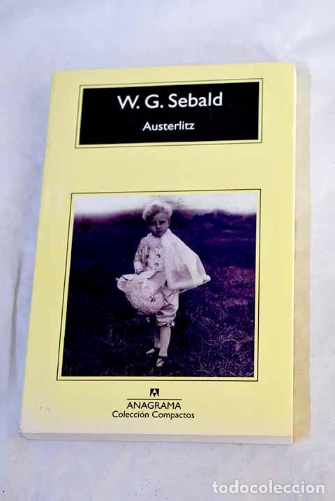 Libros: Austerlitz: Sebald, W. G..- Sebald, W. G. - Foto 1