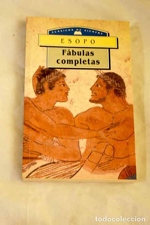 Libros: F&aacute;bulas completas: Esopo.- Esopo