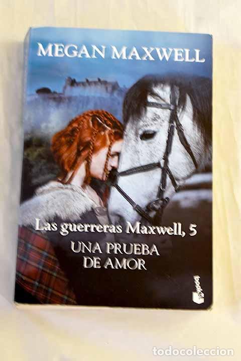 Libros: Una prueba de amor: Maxwell, Megan.- Maxwell, Megan - Foto 1