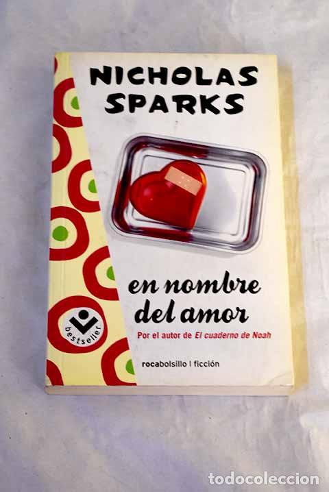 Livros em segunda m&atilde;o: En nombre del amor: Sparks, Nicholas.- Sparks, Nicholas