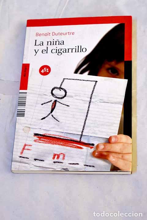 Livros em segunda m&atilde;o: La ni&ntilde;a y el cigarrillo.- Duteurtre, Benoit