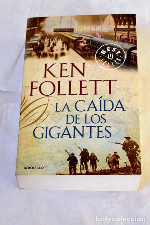 Livros em segunda m&atilde;o: La ca&iacute;da de los gigantes.- Follett, Ken