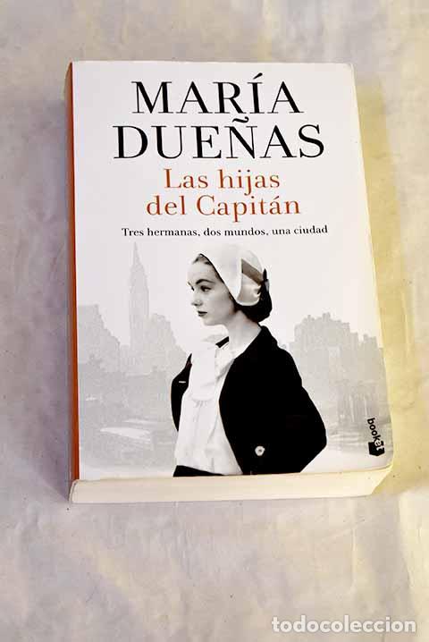 Libros: Las hijas del capit&aacute;n.- Due&ntilde;as, Mar&iacute;a - Foto 1