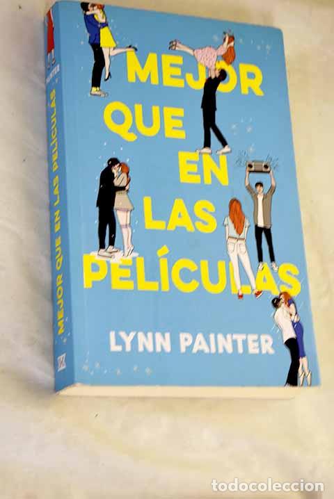 Libros: Mejor que en las pel&iacute;culas.- Painter, Lynn - Foto 1