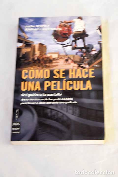 Libros: C&oacute;mo se hace una pel&iacute;cula.- Seger, Linda - Foto 1