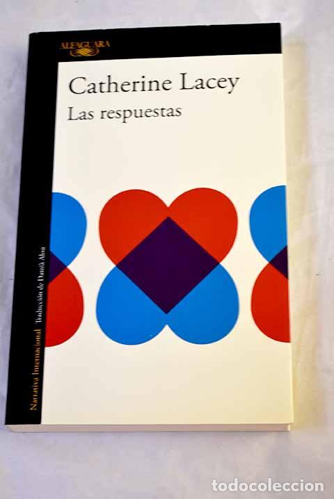 Libros: Las respuestas: Lacey, Catherine.- Lacey, Catherine - Foto 1