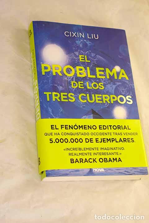 Libros: El problema de los tres cuerpos.- Liu, Cixin - Foto 1
