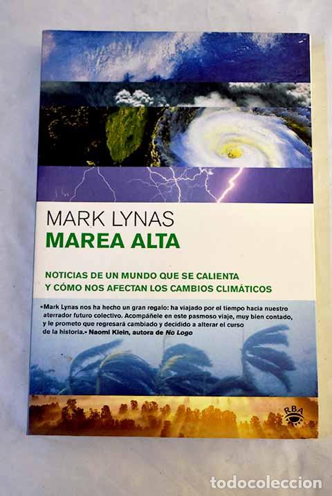 Libros: Marea alta: noticias de un mundo que se calienta y c&oacute;mo nos afectan los cambios clim&aacute;ticos