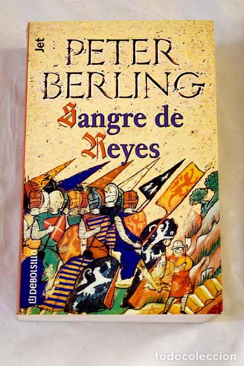 Libros: Sangre de reyes: Berling, Peter.- Berling, Peter - Foto 1