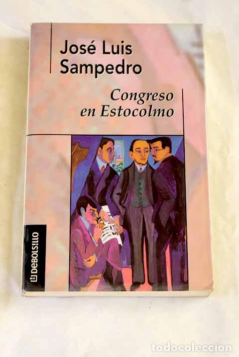 Livres: Congreso en Estocolmo.- Sampedro, Jos&eacute; Luis
