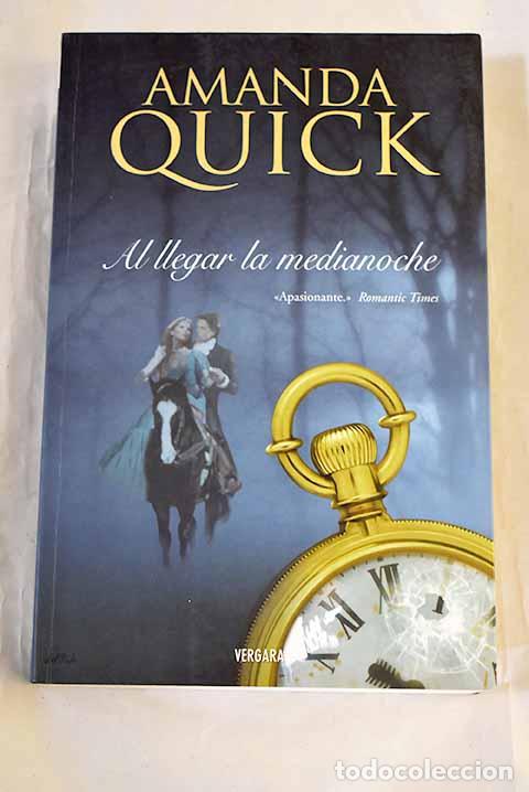 Libros: Al llegar la medianoche.- Quick, Amanda - Foto 1