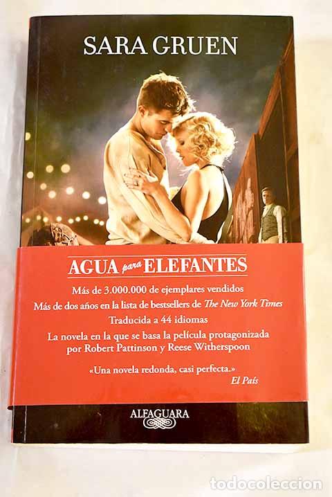 B&uuml;cher: Agua para elefantes: Gruen, Sara.- Gruen, Sara
