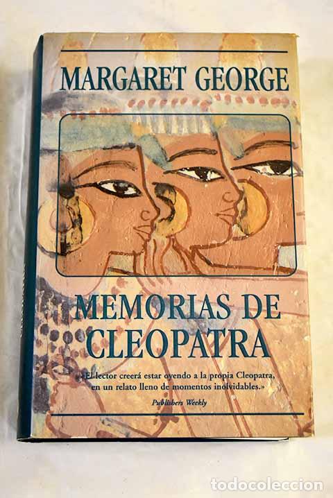 Libros: Memorias de Cleopatra.- George, Margaret - Foto 1