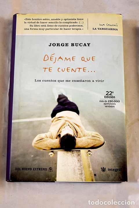 Libros: D&eacute;jame que te cuente--.- Bucay, Jorge - Foto 1