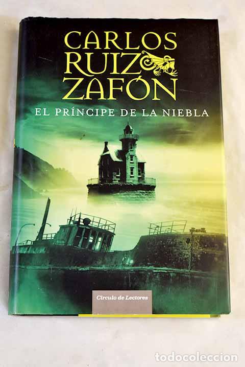 Livres: El pr&iacute;ncipe de la niebla.- Ruiz Zaf&oacute;n, Carlos