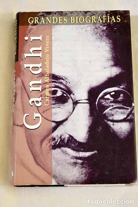 Libri di seconda mano: Mohandas Karamchand Gandhi.- Albaladejo Vivero, Carmen
