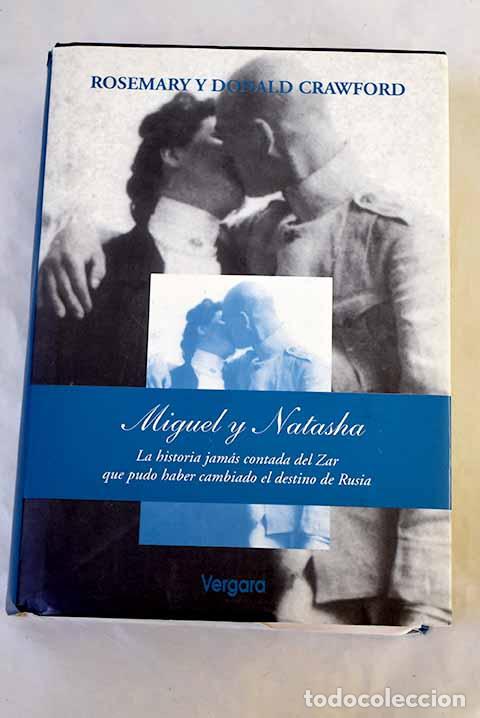 Livres: Miguel y Natasha: Crawford, Rosemary.- Crawford, Rosemary
