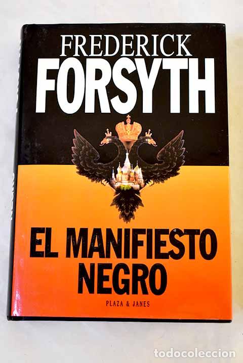 books: El manifiesto negro: Forsyth, Frederick.- Forsyth, Frederick