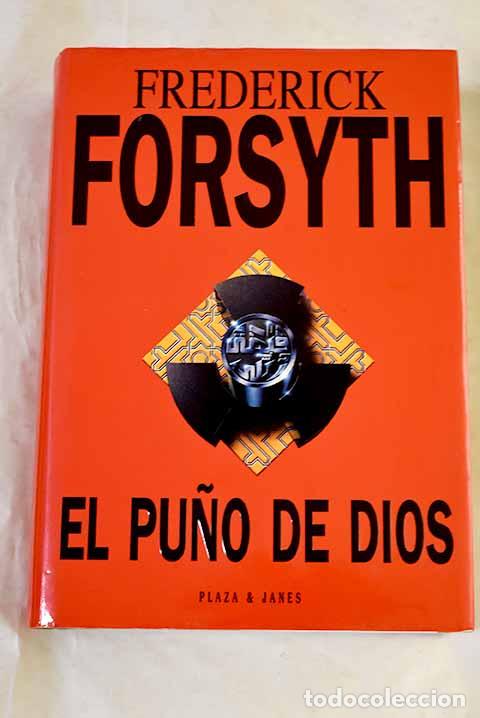 Libros: El pu&ntilde;o de Dios: Forsyth, Frederick.- Forsyth, Frederick - Foto 1