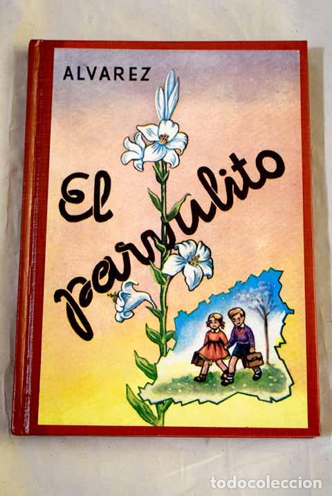 Libros: El parvulito: &Aacute;lvarez P&eacute;rez, Antonio.- &Aacute;lvarez P&eacute;rez, Antonio