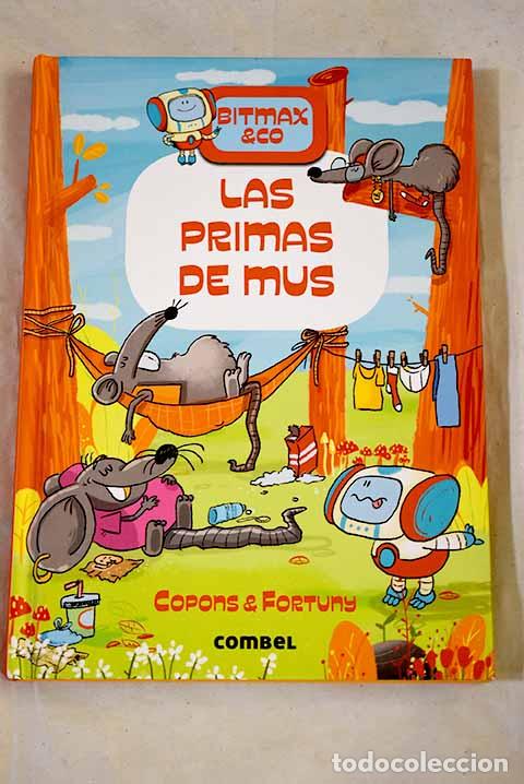 Libros: Las primas de Mus: Copons, Jaume.- Copons, Jaume - Foto 1