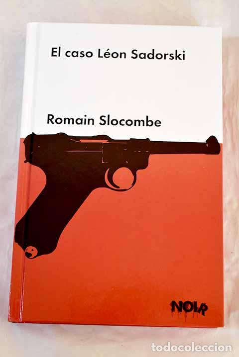 Libros: El caso L&eacute;on Sadorski.- Slocombe, Romain
