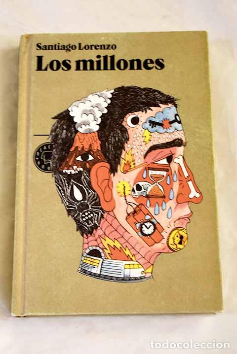 Libros: Los millones: Lorenzo, Santiago.- Lorenzo, Santiago