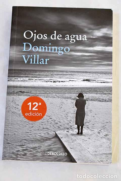 Libros: Ojos de agua: Villar, Domingo.- Villar, Domingo