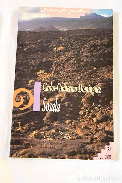 Libri di seconda mano: Sosala: Dom&iacute;nguez, Carlos-Guillermo.- Dom&iacute;nguez, Carlos-Guillermo