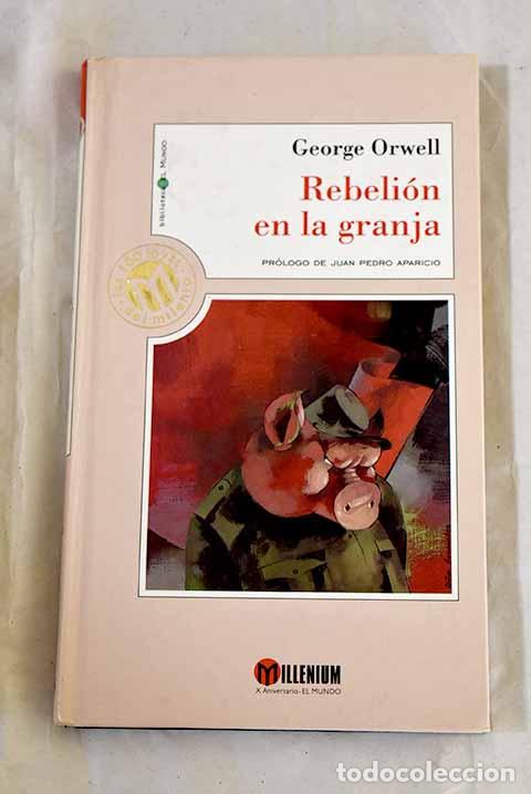 Libros: Rebeli&oacute;n en la granja.- Orwell, George