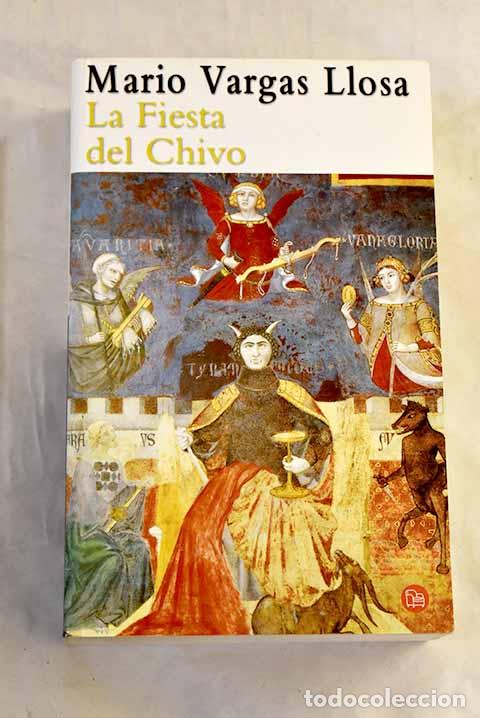 B&uuml;cher: La fiesta del chivo: Vargas Llosa, Mario.- Vargas Llosa, Mario