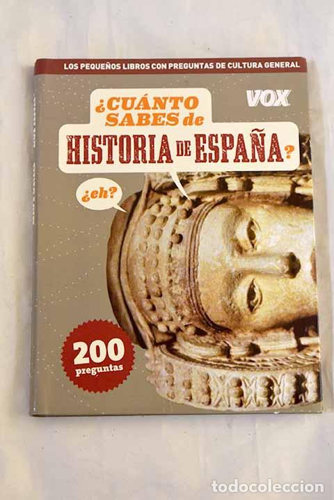 Libri di seconda mano: &iquest;Cu&aacute;nto sabes de historia de Espa&ntilde;a? &iquest;eh?: una entretenida manera de conocer mejor nuestra historia
