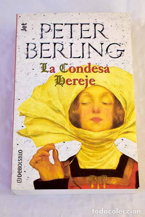 Livros em segunda m&atilde;o: La condesa hereje: Berling, Peter.- Berling, Peter