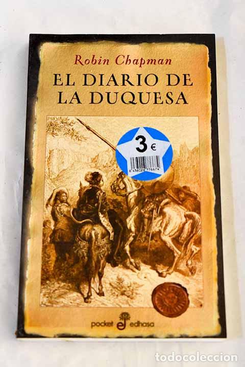 Libri di seconda mano: El diario de la duquesa.- Chapman, Robin