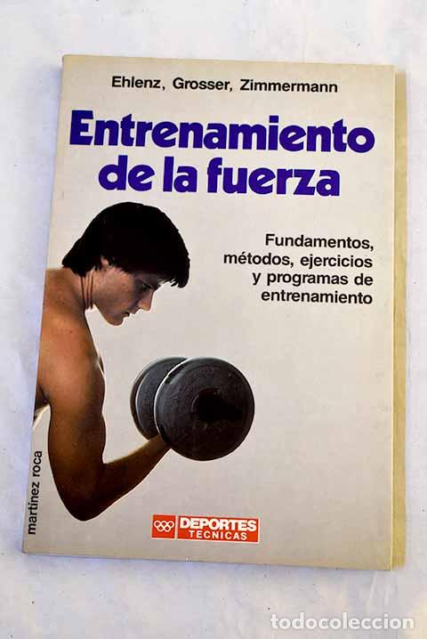 books: Entrenamiento de la fuerza.- Ehlenz, Hans