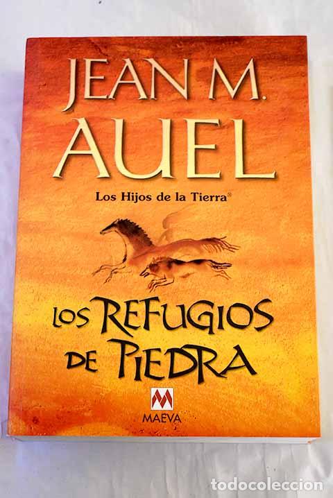 Libros: Los refugios de piedra.- Auel, Jean M.