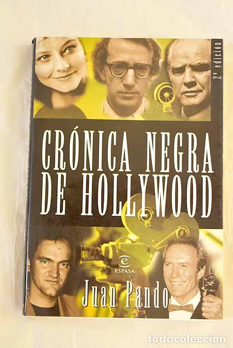 Libri di seconda mano: Cr&oacute;nica negra de Hollywood.- Pando, Juan