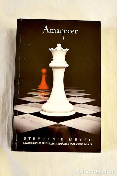 Libros: Amanecer: Meyer, Stephenie.- Meyer, Stephenie - Foto 1