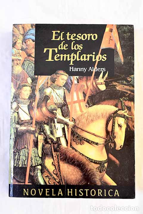 Libros: El tesoro de los templarios.- Alders, Hanny - Foto 1
