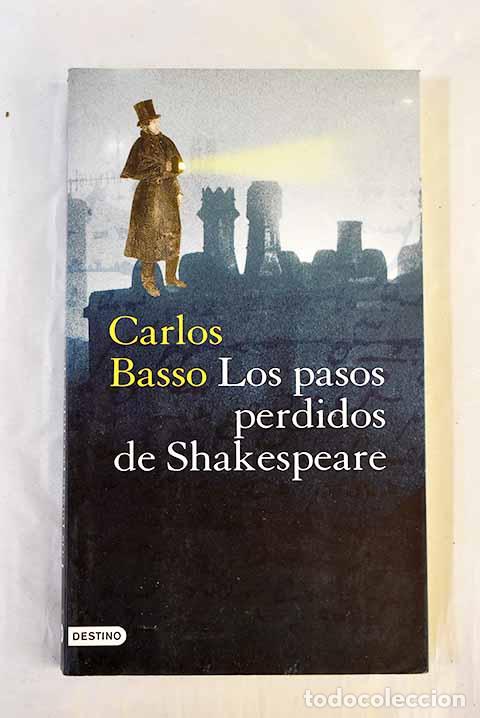 Libros: Los pasos perdidos de Shakespeare.- Basso, Carlos - Foto 1