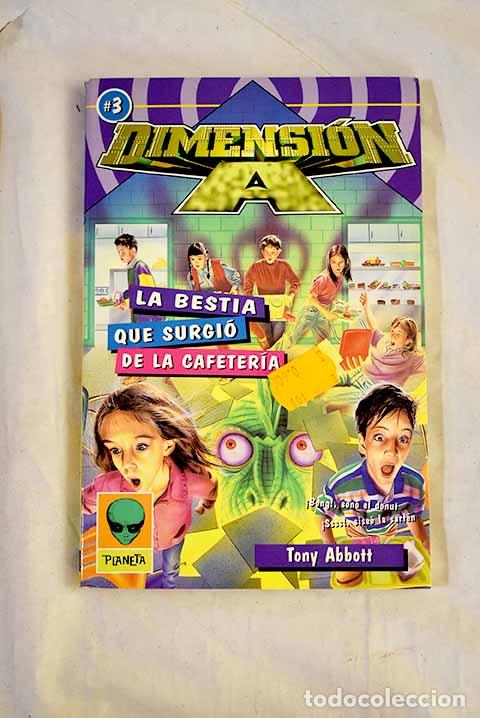 Libros: La bestia que surgi&oacute; de la cafeter&iacute;a.- Abbott, Tony - Foto 1