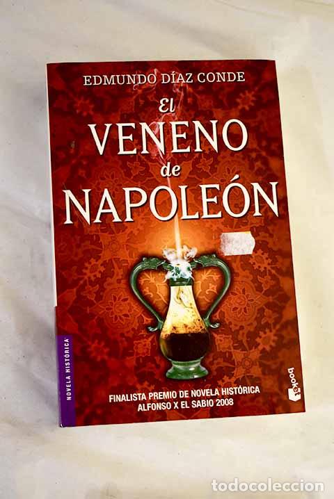 Livros em segunda m&atilde;o: El veneno de Napole&oacute;n.- D&iacute;az Conde, Edmundo