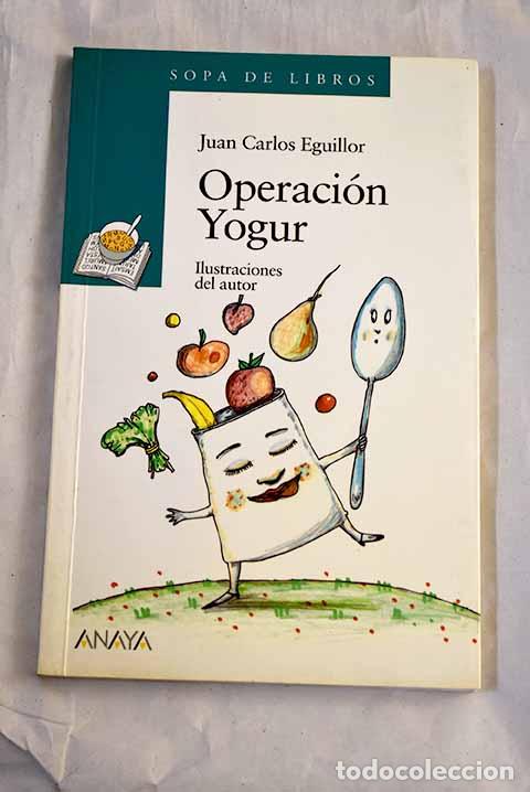 Livros em segunda m&atilde;o: Operaci&oacute;n yogur: Eguillor, Juan Carlos.- Eguillor, Juan Carlos